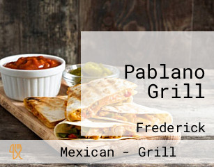 Pablano Grill