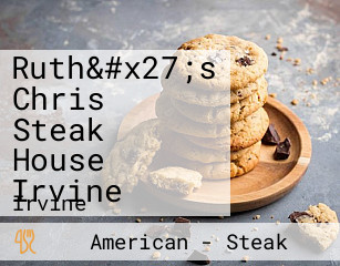 Ruth&#x27;s Chris Steak House Irvine