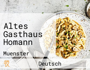 Altes Gasthaus Homann