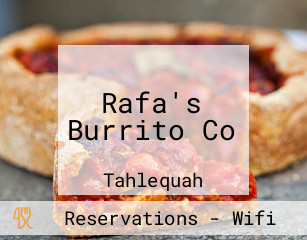Rafa's Burrito Co