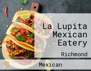 La Lupita Mexican Eatery