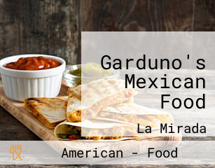 Garduno's Mexican Food