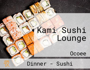 Kami Sushi Lounge