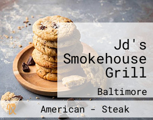 Jd's Smokehouse Grill