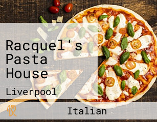 Racquel's Pasta House