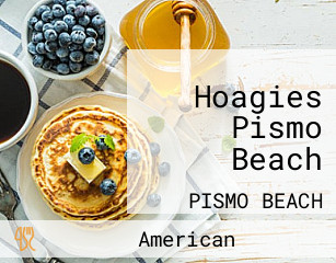 Hoagies Pismo Beach