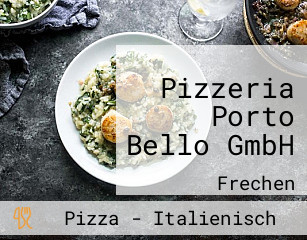 Pizzeria Porto Bello GmbH