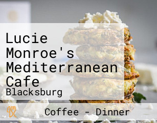 Lucie Monroe's Mediterranean Cafe