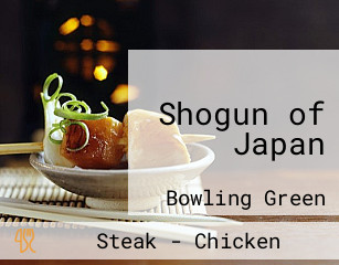 Shogun Of Japan Steak House