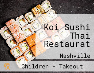 Koi Sushi Thai Restaurat