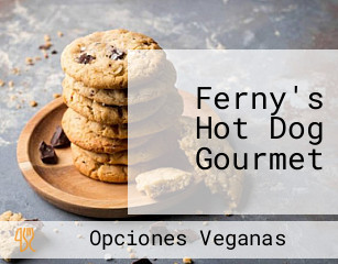 Ferny's Hot Dog Gourmet