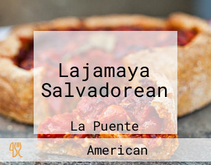 Lajamaya Salvadorean
