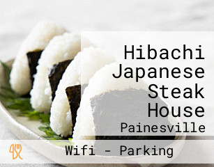 Hibachi Japanese Steak House