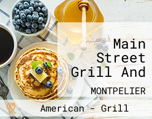 Main Street Grill And