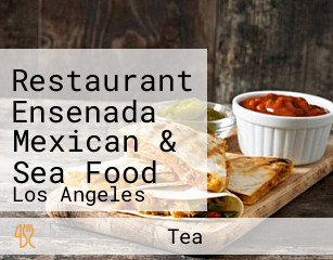 Restaurant Ensenada Mexican & Sea Food