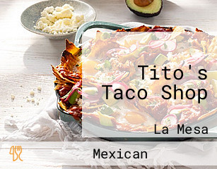 Tito's Taco Shop