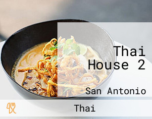 Thai House 2