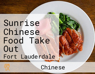 Sunrise Chinese Food Take Out