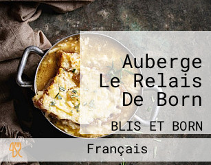 Auberge Le Relais De Born