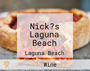 Nick?s Laguna Beach
