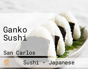 Ganko Sushi