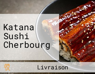 Katana Sushi Cherbourg