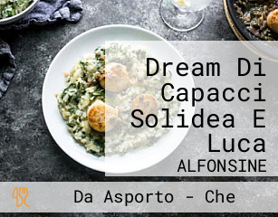 Dream Di Capacci Solidea E Luca