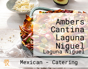 Ambers Cantina Laguna Niguel