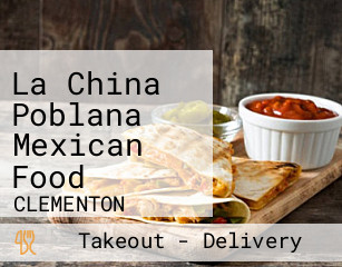 La China Poblana Mexican Food