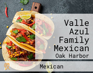 Valle Azul Family Mexican