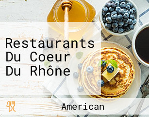 Restaurants Du Coeur Du Rhône