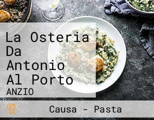 La Osteria Da Antonio Al Porto