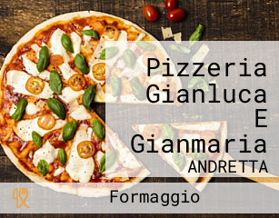 Pizzeria Gianluca E Gianmaria