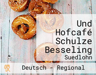 Und Hofcafé Schulze Besseling