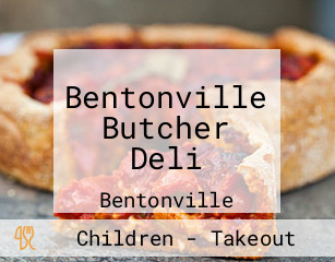 Bentonville Butcher Deli