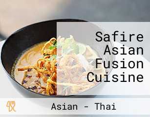 Safire Asian Fusion Cuisine