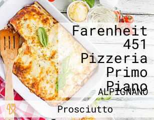 Farenheit 451 Pizzeria Primo Piano