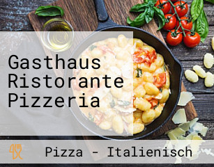 Gasthaus Ristorante Pizzeria