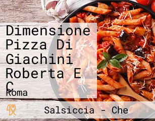 Dimensione Pizza Di Giachini Roberta E C