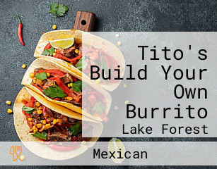 Tito's Build Your Own Burrito
