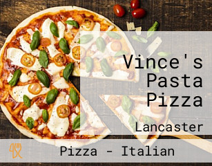 Vince's Pasta Pizza