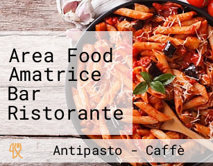 Area Food Amatrice Bar Ristorante Da Patrizia