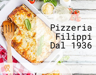 Pizzeria Filippi Dal 1936