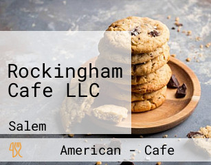 Rockingham Cafe LLC