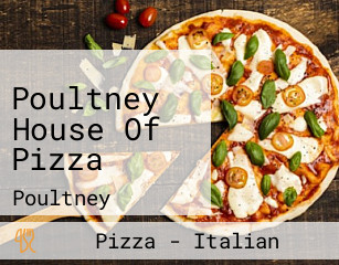 Poultney House Of Pizza