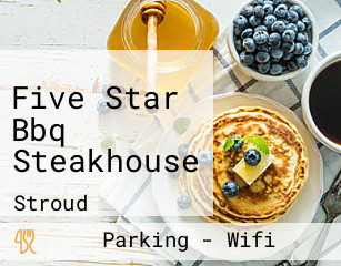 Five Star Bbq Steakhouse