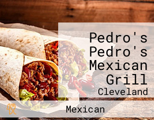 Pedro's Pedro's Mexican Grill