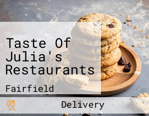 Taste Of Julia's Restaurants