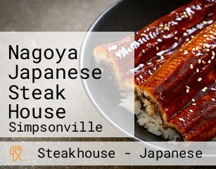 Nagoya Japanese Steak House