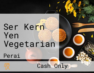 Ser Kern Yen Vegetarian